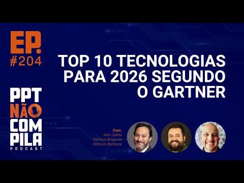 Top 10 Tecnologias para 2026 segundo o Gartner