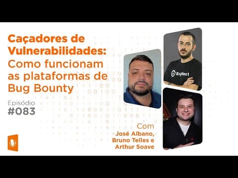 Caçadores de Vulnerabilidades: Como trabalham os hackers éticos e bug bounty