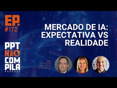 Mercado de IA: Expectativa vs Realidade