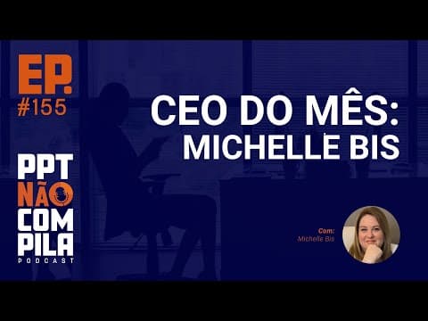 CEO do Mês: Michelle Bis