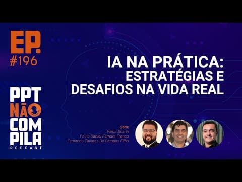 IA na Prática: Estratégias e Desafios na Vida Real