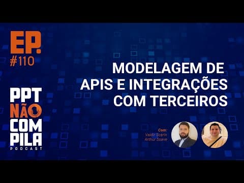Tech: Modelagem de APIs e Integração com Terceiros