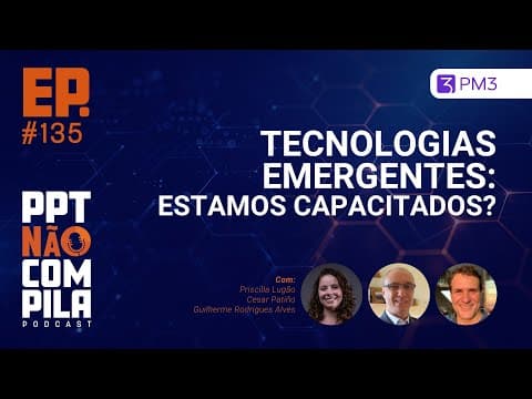 Tecnologias Emergentes: Estamos Capacitados?