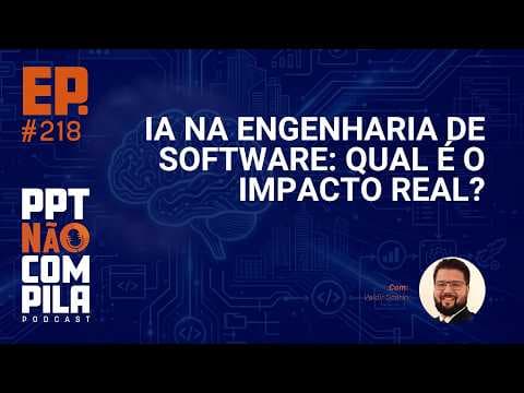 IA na Engenharia de Software: Qual é o Impacto Real?