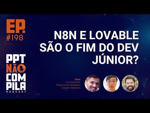 N8N e Lovable são o Fim do Dev Júnior?