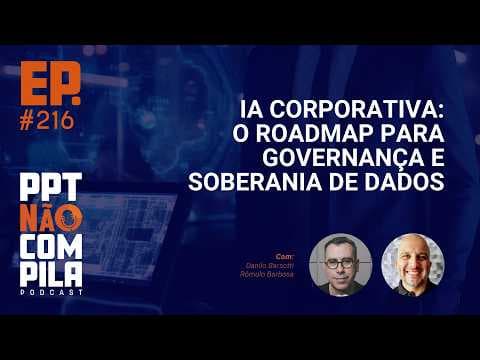 IA Corporativa: O Roadmap para Governança e Soberania de Dados